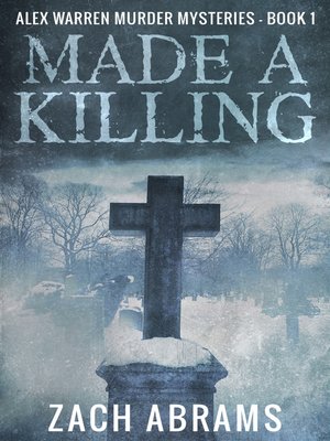 cover image of Made a Killing